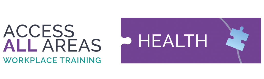 A combination logo with the headings "access all areas workplace training" and "health"