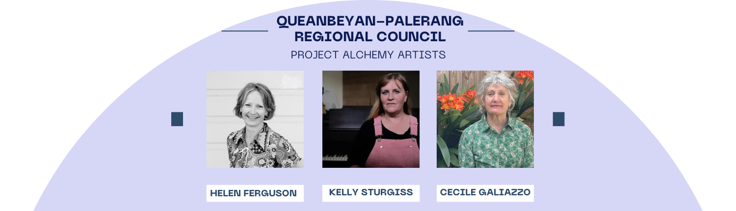 Queanbeyan-Palerang Regional Council Project Alchemy Artists