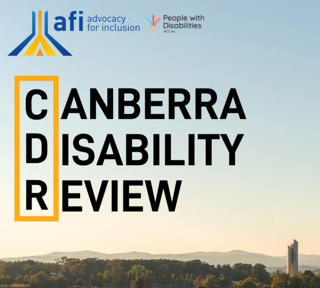 Image of a bush city landscape with mountains and large trees under a blue sky. The words 'Canberra Disability Review' in black writing