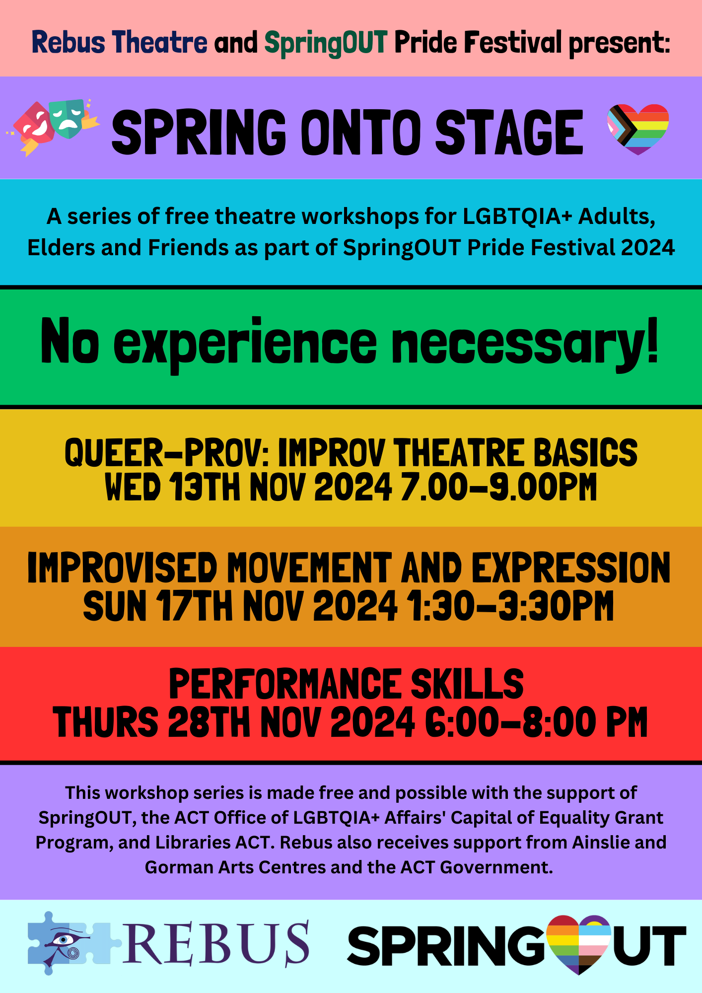 A flyer with sections coloured like the LGBTQIA+ rainbow flag with text promoting a series of workshops called Spring onto Stage